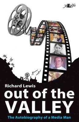 Llun o 'Out of the Valley' 
                              gan Richard Lewis